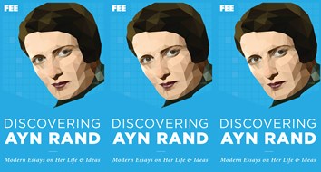 Discovering Ayn Rand: Modern Essays on Her Life and Ideas