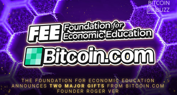 Bitcoin.com Founder Roger Ver Donates Two Major Gifts to the Foundation for Economic Education